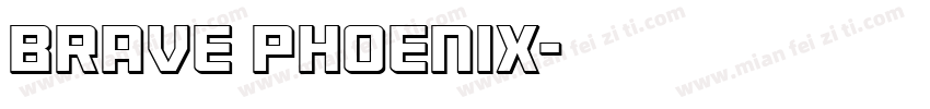 Brave Phoenix字体转换